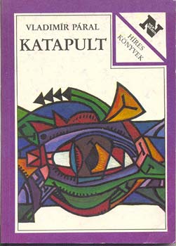 Vladimir P�ral - Katapult