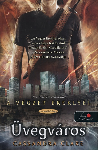 Cassandra Clare - Üvegváros