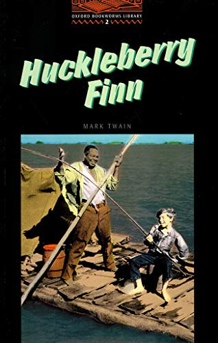 Mark Twain, Retold by Diane Mowat - Huckleberry Finn - Oxford Bookworms (Stage 2)