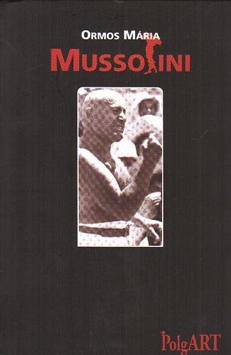 Ormos Mria - Mussolini (Ormos)