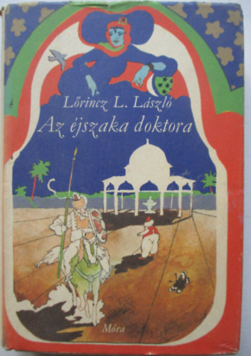 Lrincz L. Lszl - Az jszaka doktora