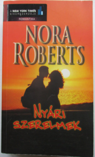 Nora Roberts - Nyri szerelmek