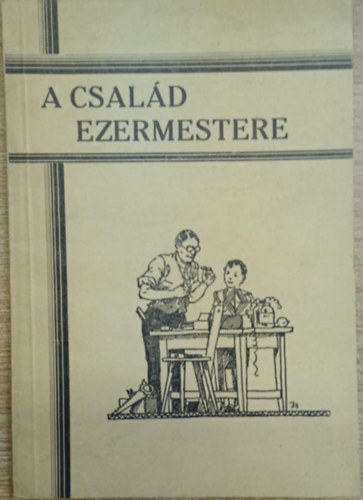 Cspkai Kroly, Tbori Rbert - A csald ezermestere