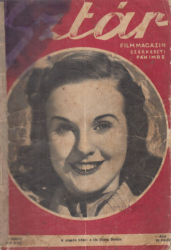 P�n Imre (szerk.), dr. zalai Szalay L�szl� (szerk.) - Szt�r - Film, sz�nh�z, divat �s m�v�szeti magazin - II.�vf. 6.sz�m (1938. j�nius)