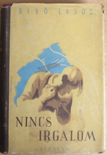 Bib Lajos - Nincs irgalom