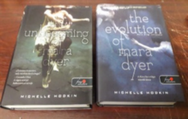 Michelle Hodkin - Mara Dyer sorozat 1-2. (Mara Dyer eszmélése, Mara Dyer változása)