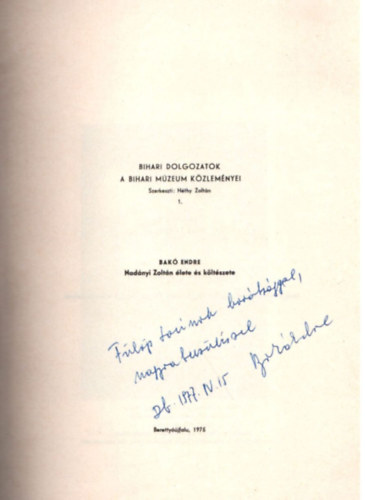 Bak� Endre - Nad�nyi Zolt�n �lete �s k�lt�szete