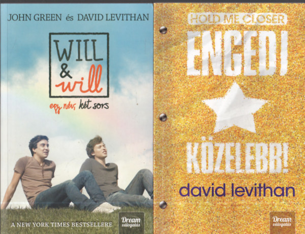 David Levithan, John Green - 2 db. Dream v�logat�s: Engedj k�zelebb + Will and will - Egy n�v, k�t sors