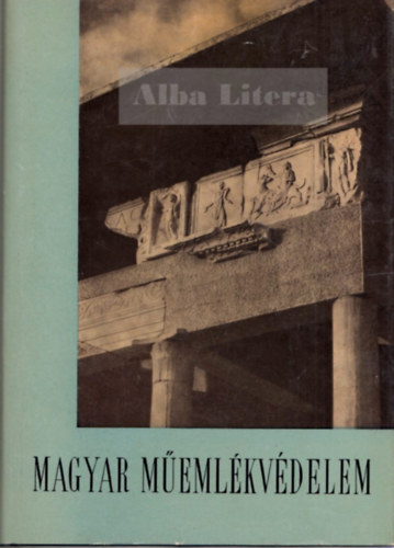 Devecseri Gbor, Glya Jzsef, Entz Gza - Magyar memlkvdelem 1939 - 1960