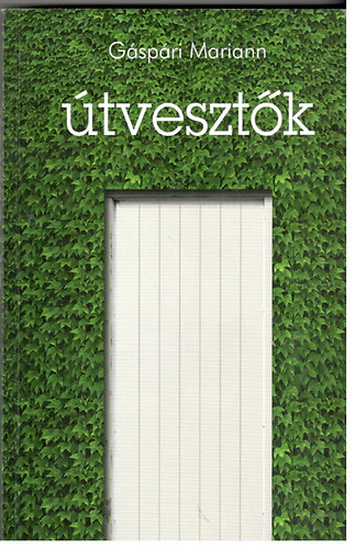 G�sp�ri Mariann - �tveszt�k