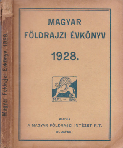 Teleki Pl, Grf , Karl Jnos, Kz Andor (Szerk.) - Magyar fldrajzi vknyv 1928