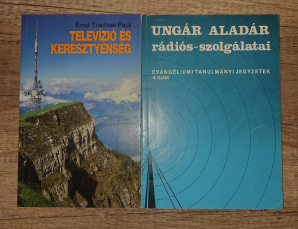 Ernst Trachsel-Pauli, Ungár Aladár - 2 könyv kereszténységről és médiáról: Televízió és kereszténnység, Ungár ladár rádo