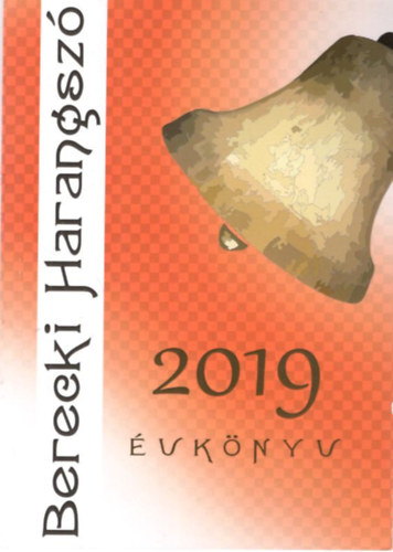 Balogh Andrs, Ferentzi Lszl - Berecki Haranagsz vknyv 2019
