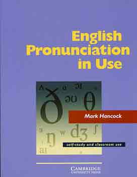 Mark Hancock - English Pronunciation in Use (Self-Study and Classroom Use)