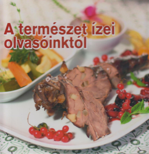 Pr Lszl szerk. - A termszet zei olvasinktl