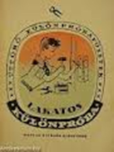 Moln�r Emil - Lakatos k�l�npr�ba (�tt�r� k�l�npr�baf�zetek)