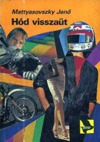 Mattyasovszky Jen - "Hd" csomag (6 ktet): Hd s a megsemmislt nyom + Hd visszat + Hd s a szerelem hhrai + Hd s a lbon jr rlet + Hd s a fura tlet + Hd fogsgban, avagy egy szke hlgy zokogni kezd