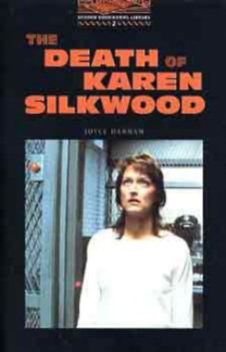 Joyce Hannam - The Death of Karen Silkwood