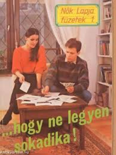 Cs. Benk� Judit - ...hogy ne legyen sokadika!