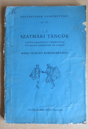 Mvelt Np Knyvkiad - Szatmri tncok