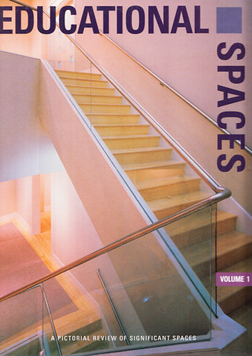 Educational Spaces - Volume 1