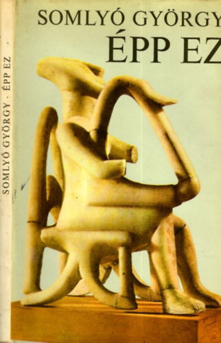 Somly� Gy�rgy - �pp ez - DEDIK�LT!