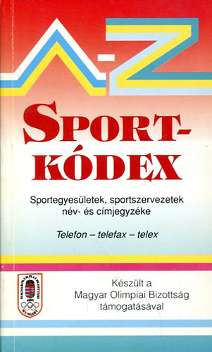Hofman Pter (szerk.) - Sportkdex A-Z