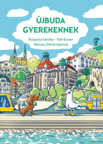 Rozgonyi Sarolta, Tth Eszter - jbuda gyerekeknek