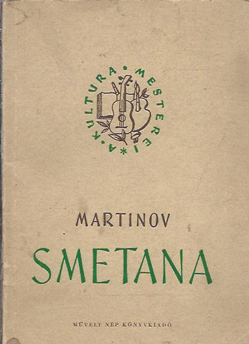 Martinov - Smetana \(A kultra mesterei)