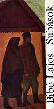 Bib� Lajos - Sub�sok