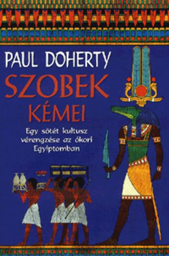 Paul C. Doherty - Szobek kémei