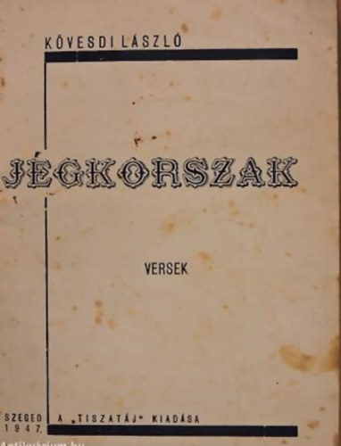 Kövesdi László - Jégkorszak (versek)