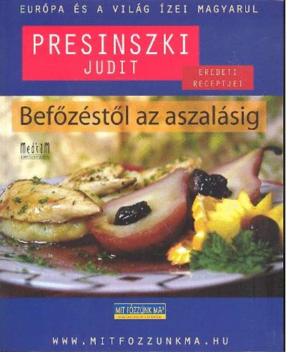 Presinszki Judit - Befzstl az aszalsig