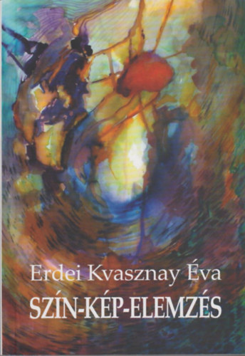 Erdei Kvasznay va - Szn-kp-elemzs