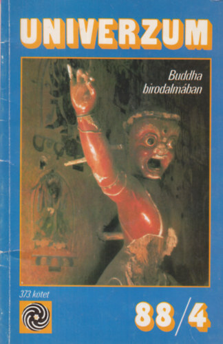 Surnyi va (Szerk.) - Univerzum - Buddha birodalmban (88/4 - 373. ktet)