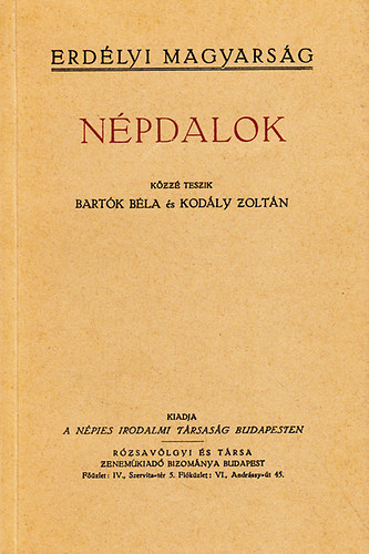 Bartók Béla, Kodály Zoltán - Népdalok (Erdélyi magyarság) - Reprint
