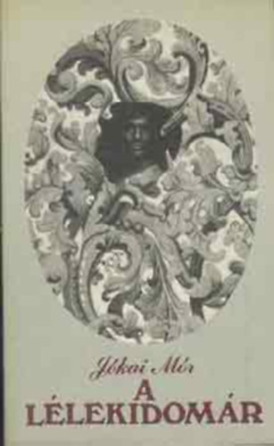 J�kai M�r - A l�lekidom�r (reg�ny)