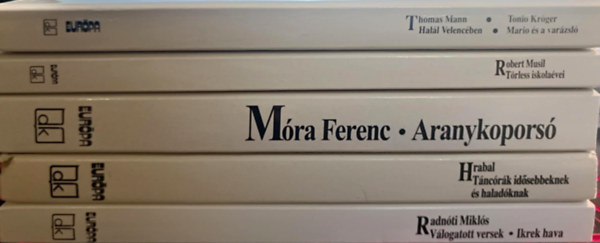 Thomas Mann, Robert Musil, M�ra Ferenc, Bohumil Hrabal, Radn�ti Mikl�s - Eur�pa di�kk�nyvt�r k�nyvcsomag