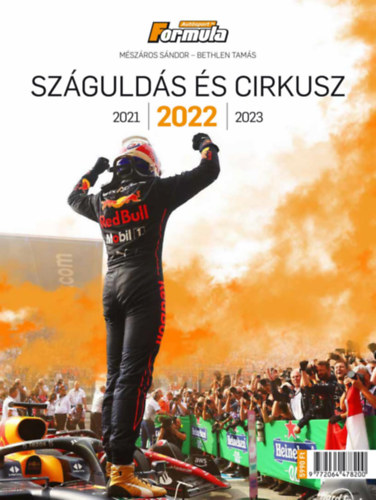 Mszros Sndor, Bethlen Tams - Szgulds s cirkusz 2022