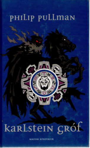 Philip Pullman - Karlstein gróf