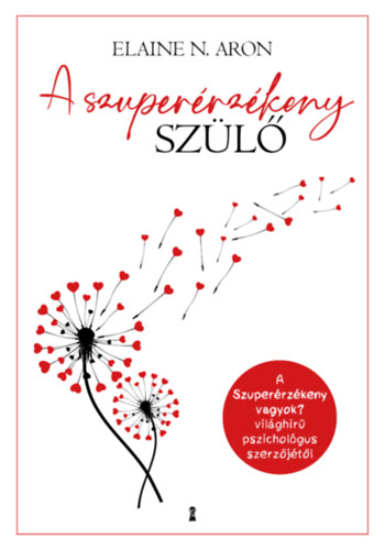 Aron, Elainen. - A szuper�rz�keny sz�l�