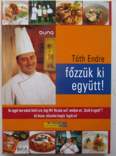 T�th Endre - F�zz�k ki egy�tt!