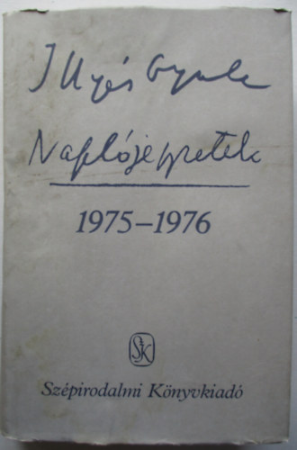 Illys Gyula - Napljegyzetek 1975-1976