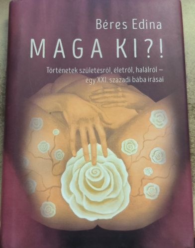 Béres Edina - Maga ki?!