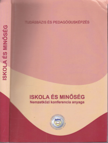 Márton sára, Venter György - Iskola és minőség (Nemzetközi konferencia anyaga)