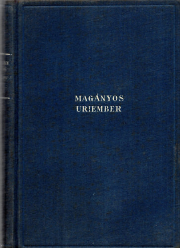 Szkely Tibor - Magnyos riember (Magyart a magyarnak)