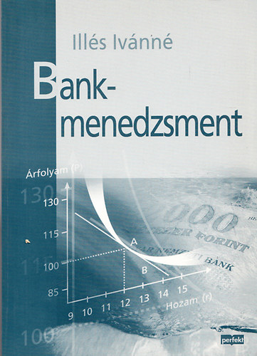 Ills Istvnn Dr. - Bank-menedzsment