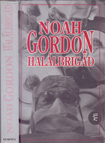 Noah Gordon - Hal�lbrig�d