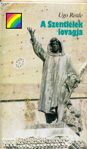 Ugo Reale - A Szentlélek lovagja