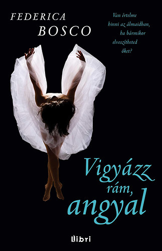 Federica Bosco - Vigyzz rm, angyal